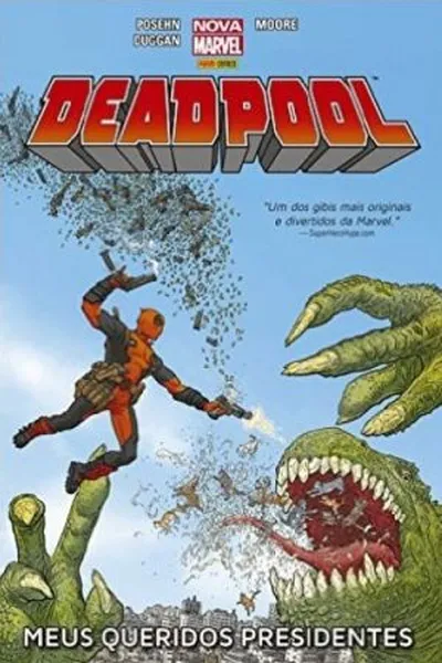 Cover of Deadpool: Meus Queridos Presidentes