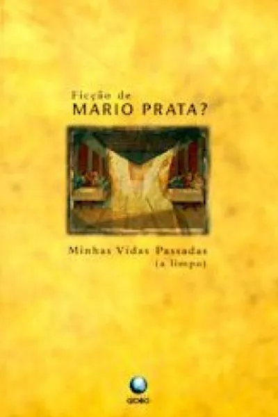 Cover of Minhas Vidas Passadas (A Limpo)