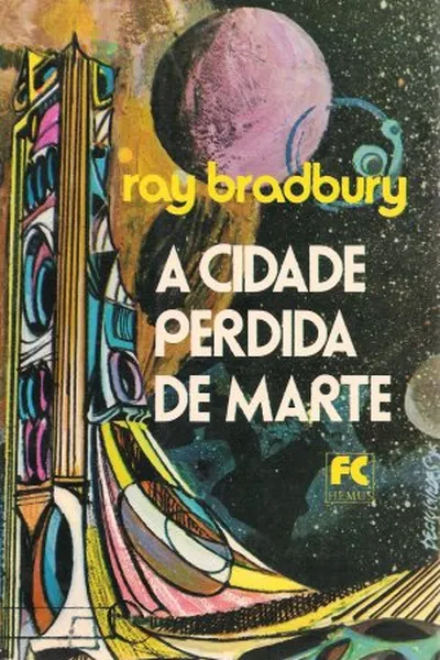 Cover of A Cidade Perdida de Marte