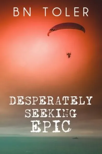 Cover of Desperately Seeking Epic