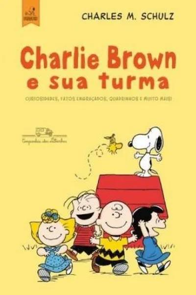 Cover of Charlie Brown e Sua Turma