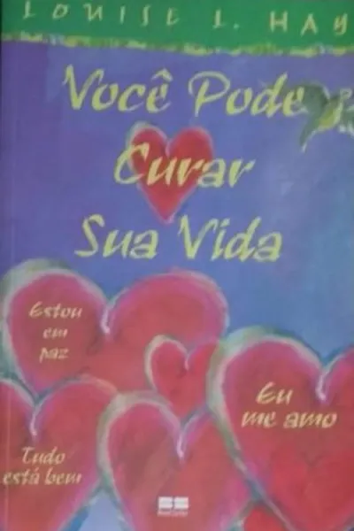 Cover of Você pode curar sua vida