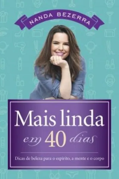 Cover of Mais linda em 40 dias