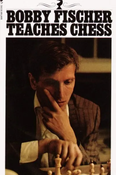 Cover of Bobby Fischer Teaches Chess