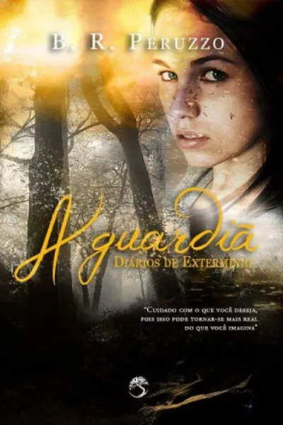 Cover of Diários de Extermínio - A Guardiã