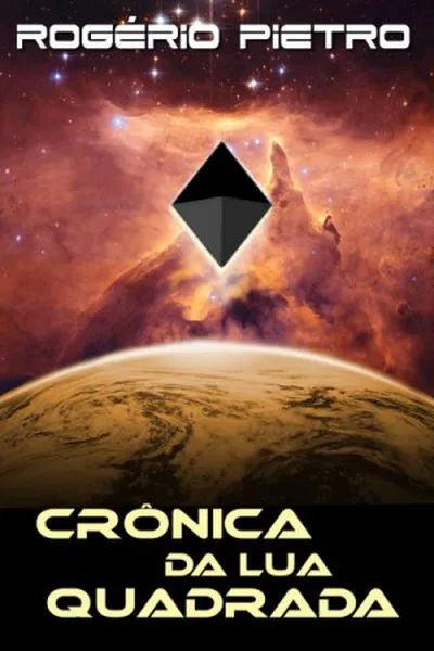 Cover of Crônica da Lua Quadrada