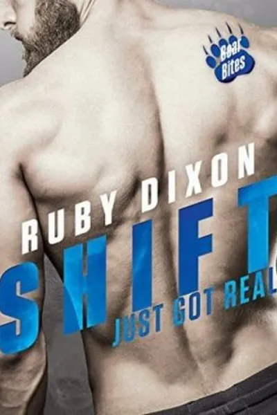 Cover of Shift Just Got Real