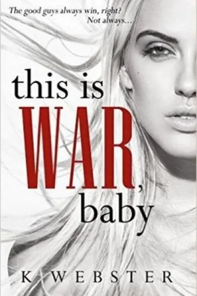 Cover of This is War, Baby