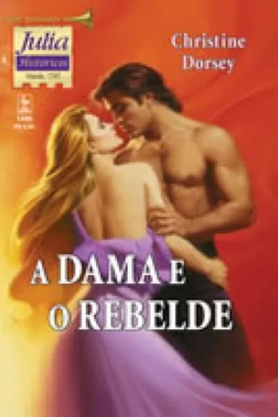 Cover of A Dama e o Rebelde