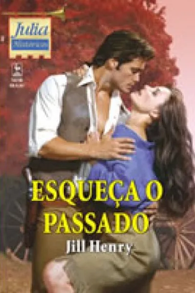 Cover of Esqueça o Passado