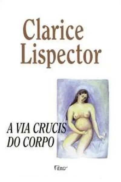 Cover of A Via Crucis do Corpo