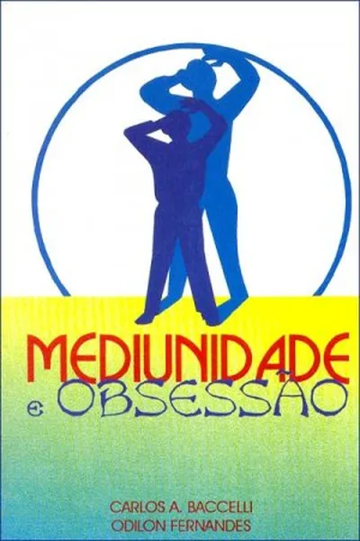 Cover of Mediunidade e Obsessão