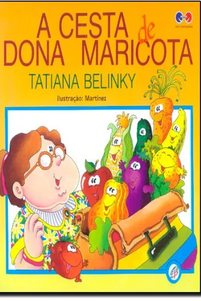 Cover of A Cesta De Dona Maricota - Coleção Com-Fabulando