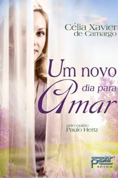 Cover of Um novo dia para amar