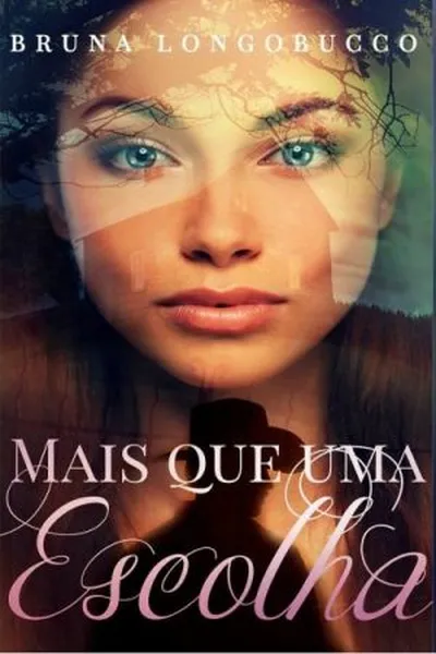 Cover of Mais que uma escolha