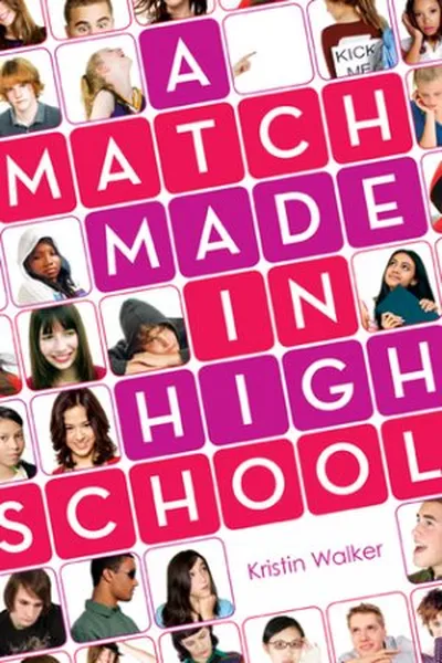 Cover of A Match Made in High School
