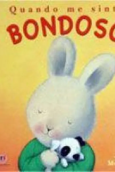 Cover of Quando Me Sinto Bondoso