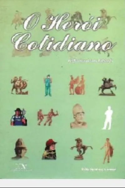Cover of O Herói Cotidiano