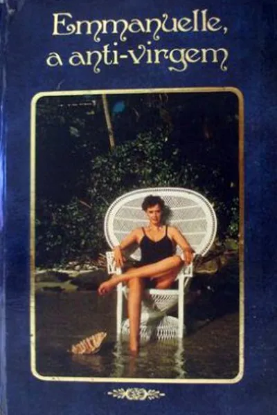 Cover of Emmanuelle, a anti-virgem