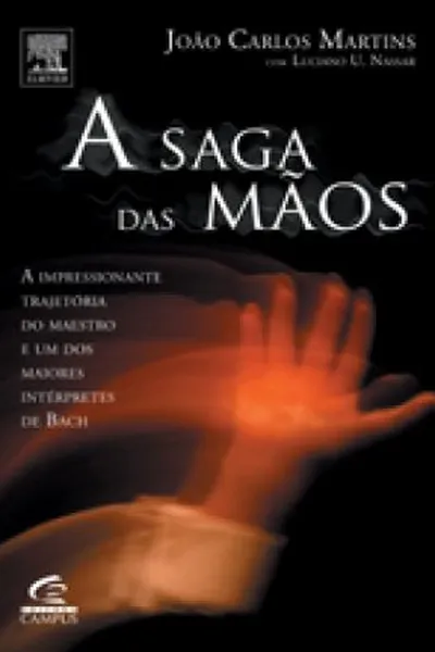 Cover of A Saga das Mãos