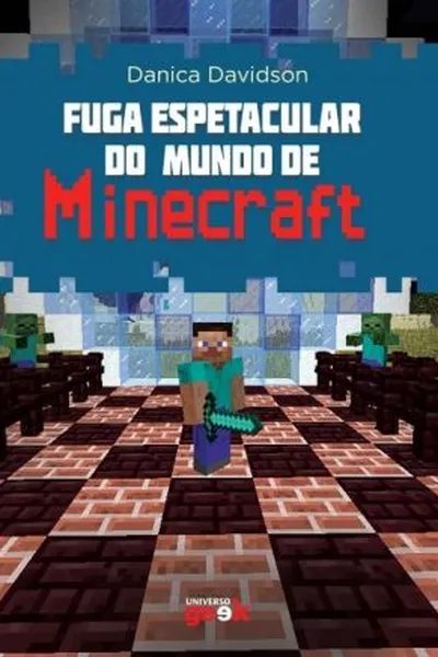 Cover of Fuga Espetacular do Mundo de Minecraft