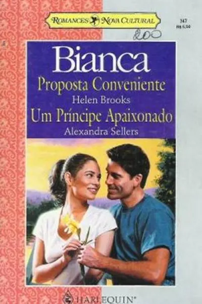 Cover of Proposta Conveniente / Um Príncipe Apaixonado