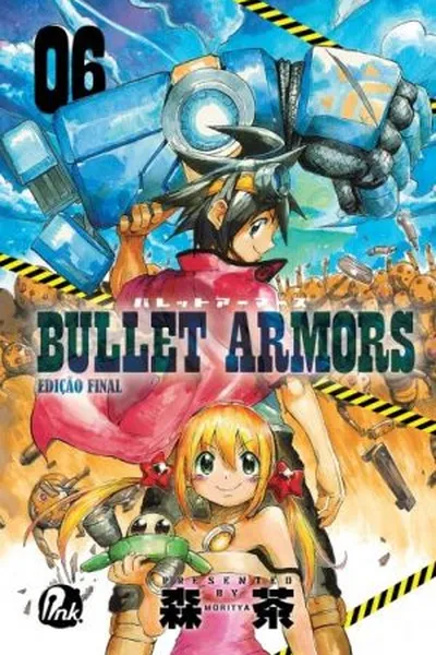 Cover of Bullet Armors #06