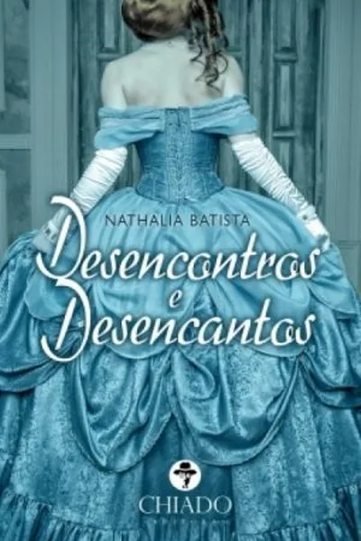 Cover of Desencontros e Desencantos