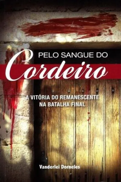 Cover of Pelo Sangue do Cordeiro