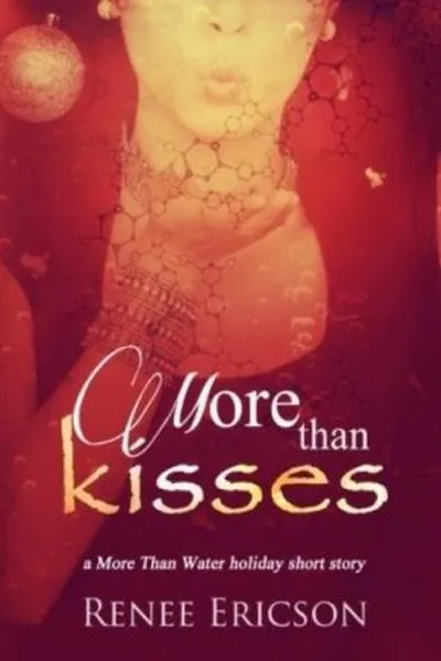 Cover of More Than Kisses