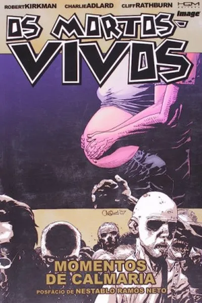 Cover of Os Mortos-Vivos - Momentos De Calmaria - Volume 7