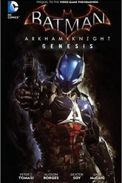 Cover of Batman: Arkham Knight Genesis