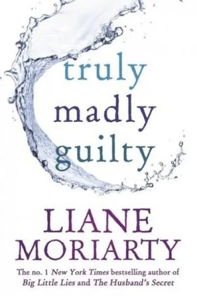 Cover of Truly Madly Guilty