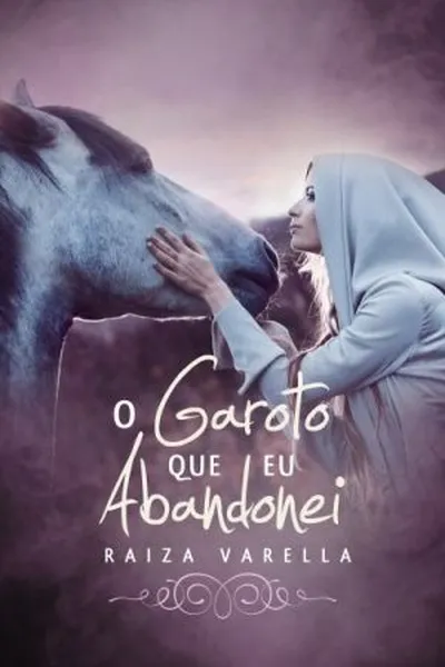 Cover of O garoto que eu abandonei