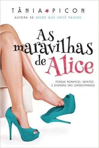 Cover of As maravilhas de Alice