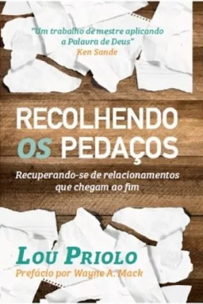 Cover of Recolhendo os Pedaços