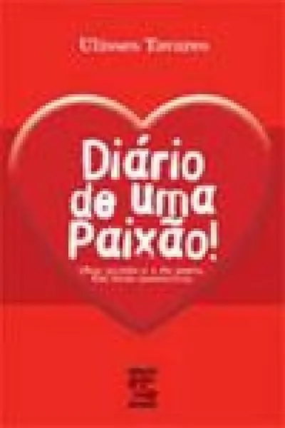 Cover of Diário de Uma Paixão