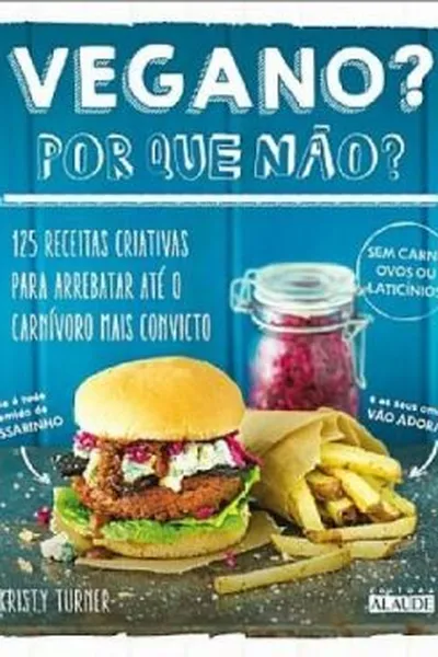 Cover of Vegano? Por Que Não?