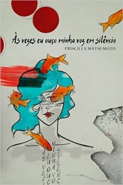 Cover of Às vezes eu ouço minha voz em silêncio