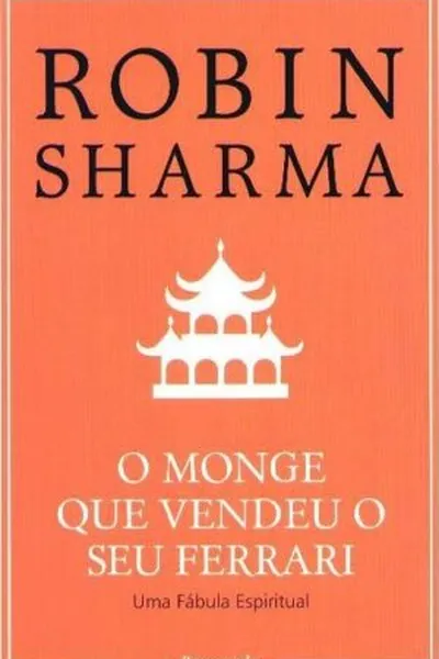 Cover of O Monge Que Vendeu o Seu Ferrari