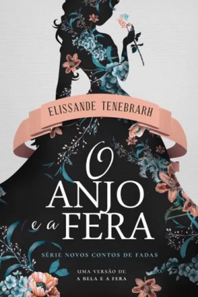 Cover of O Anjo e a Fera