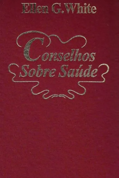 Cover of Conselhos Sobre Saúde