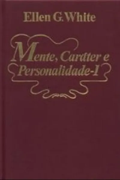 Cover of Mente, Caráter e Personalidade