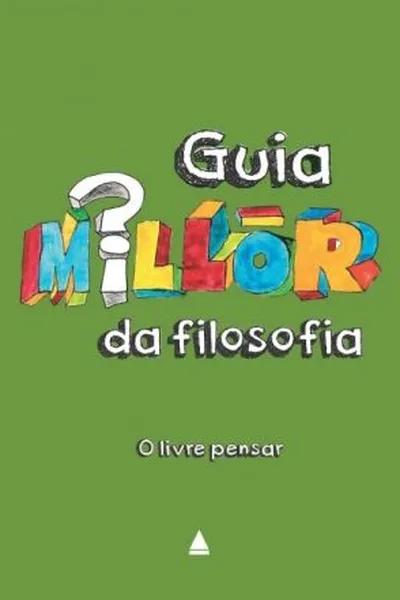 Cover of Guia Millôr da filosofia
