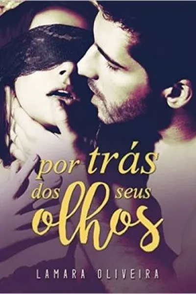 Cover of Por Trás dos Seus Olhos (Relançado como Uma Perdição de CEO)