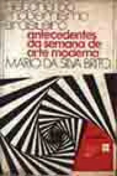 Cover of História do Modernismo Brasileiro