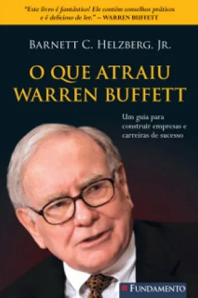 Cover of O Que Atraiu Warren Buffett