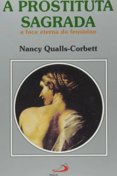 Cover of A Prostituta Sagrada