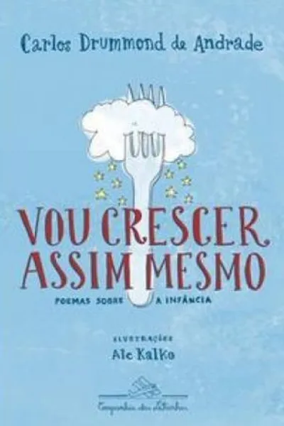 Cover of Vou crescer assim mesmo