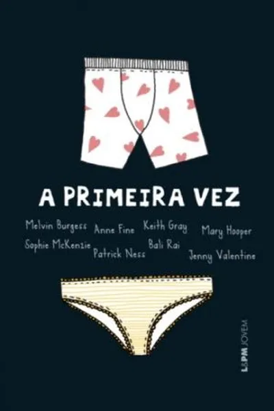 Cover of A Primeira Vez